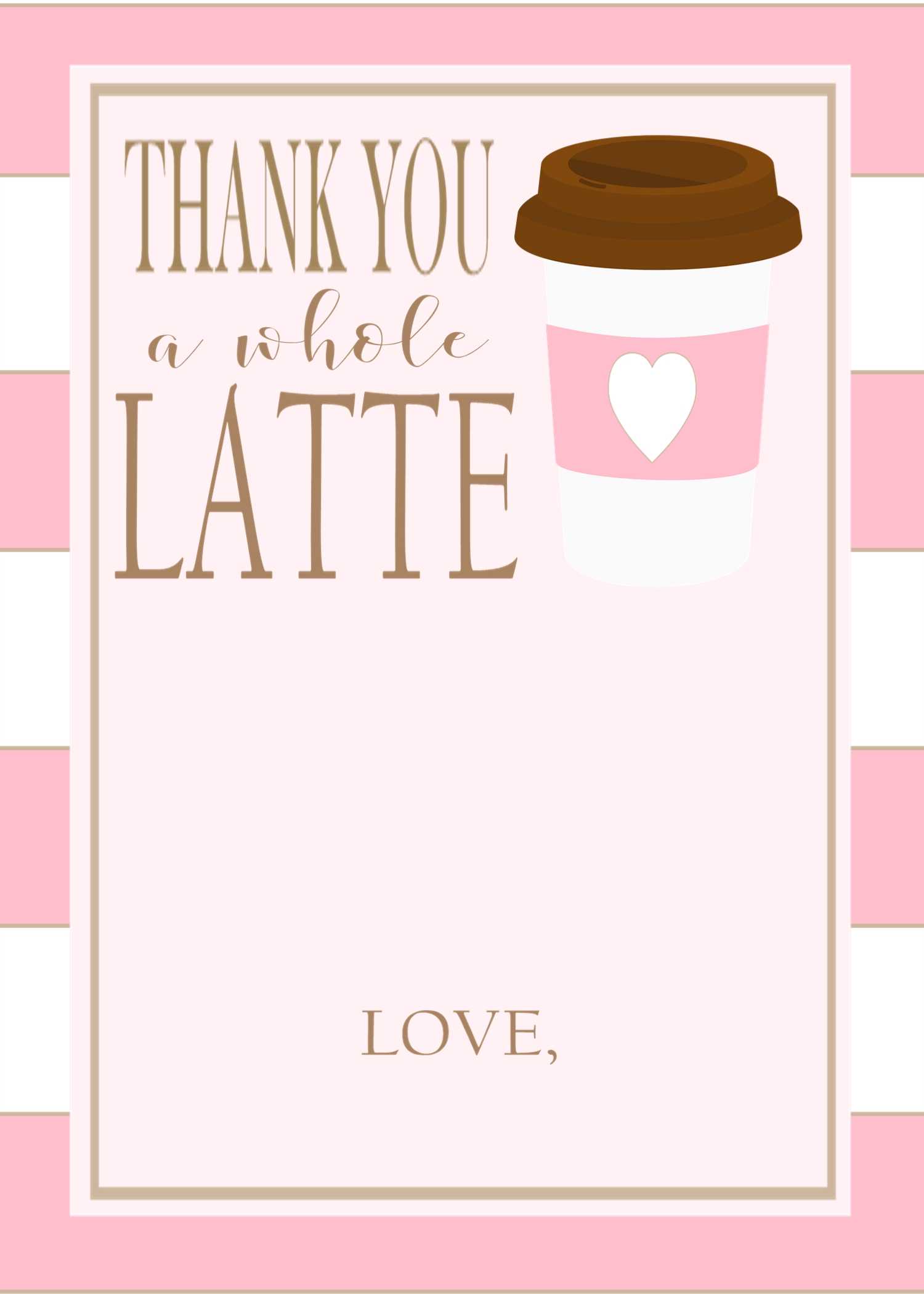 028 Latte Template Ideas Free Gift Card Breathtaking Pdf For Thanks A Latte Card Template