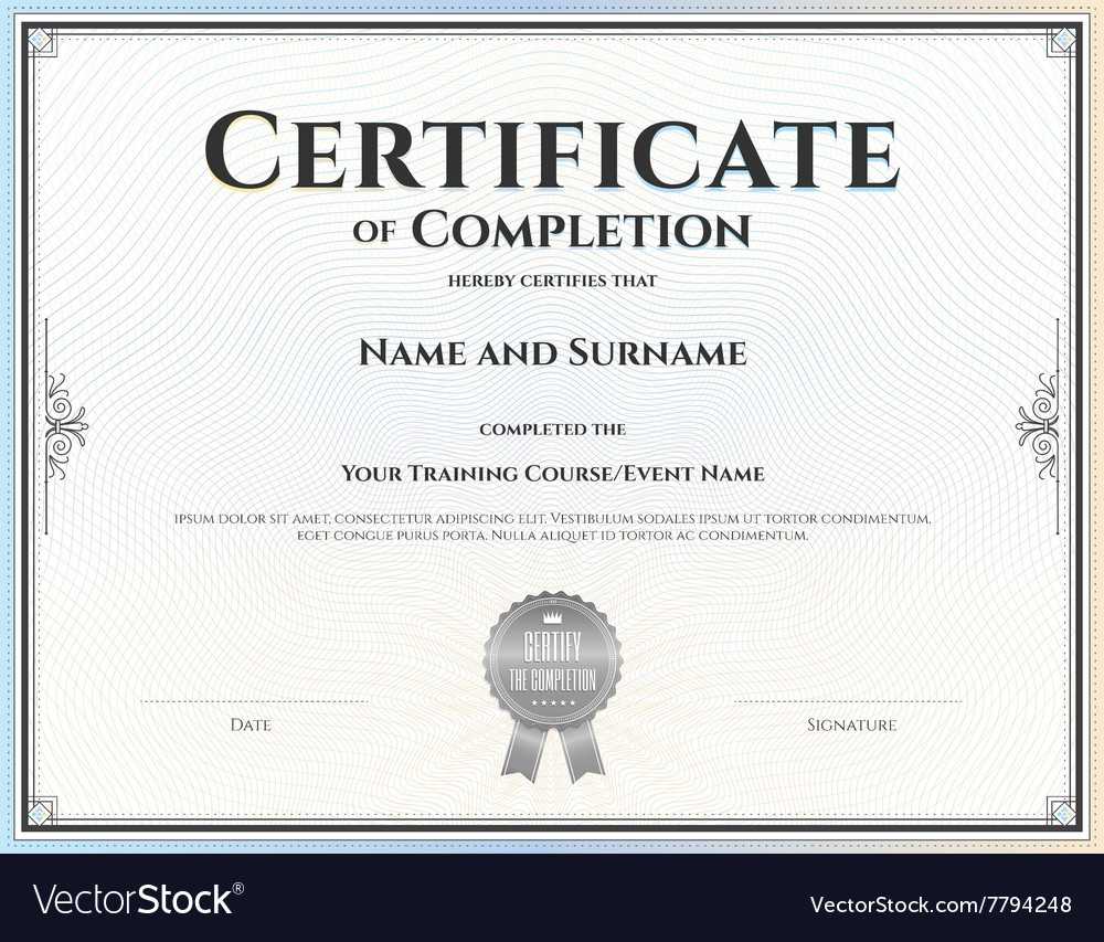 Certificate Of Completion Template Throughout Certification Of Completion Template