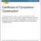 Construction Completion Certificate Template With Regard To Construction Certificate Of Completion Template