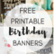 Free Printable Birthday Banners – The Girl Creative Within Free Printable Happy Birthday Banner Templates
