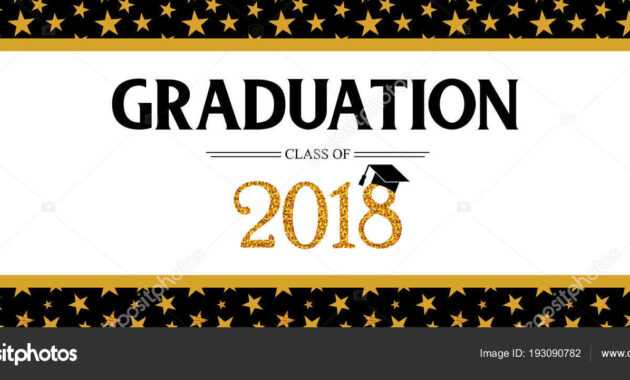 Graduation Banner Template | Graduation Class Of 2018 within Graduation Banner Template