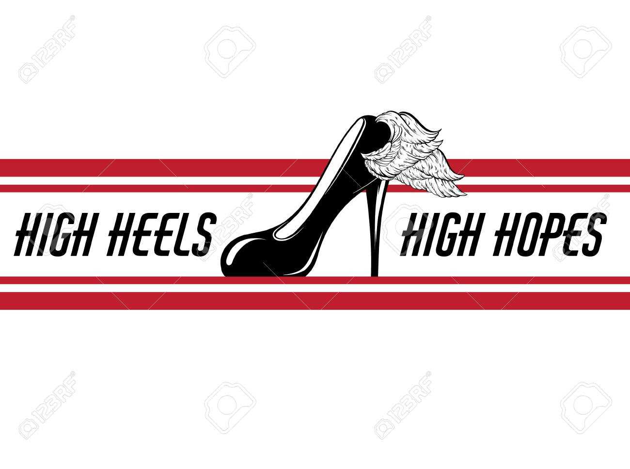 High Heels, High Hopes. Vector Hand Drawn Illustration Of Shoe.. Pertaining To High Heel Shoe Template For Card