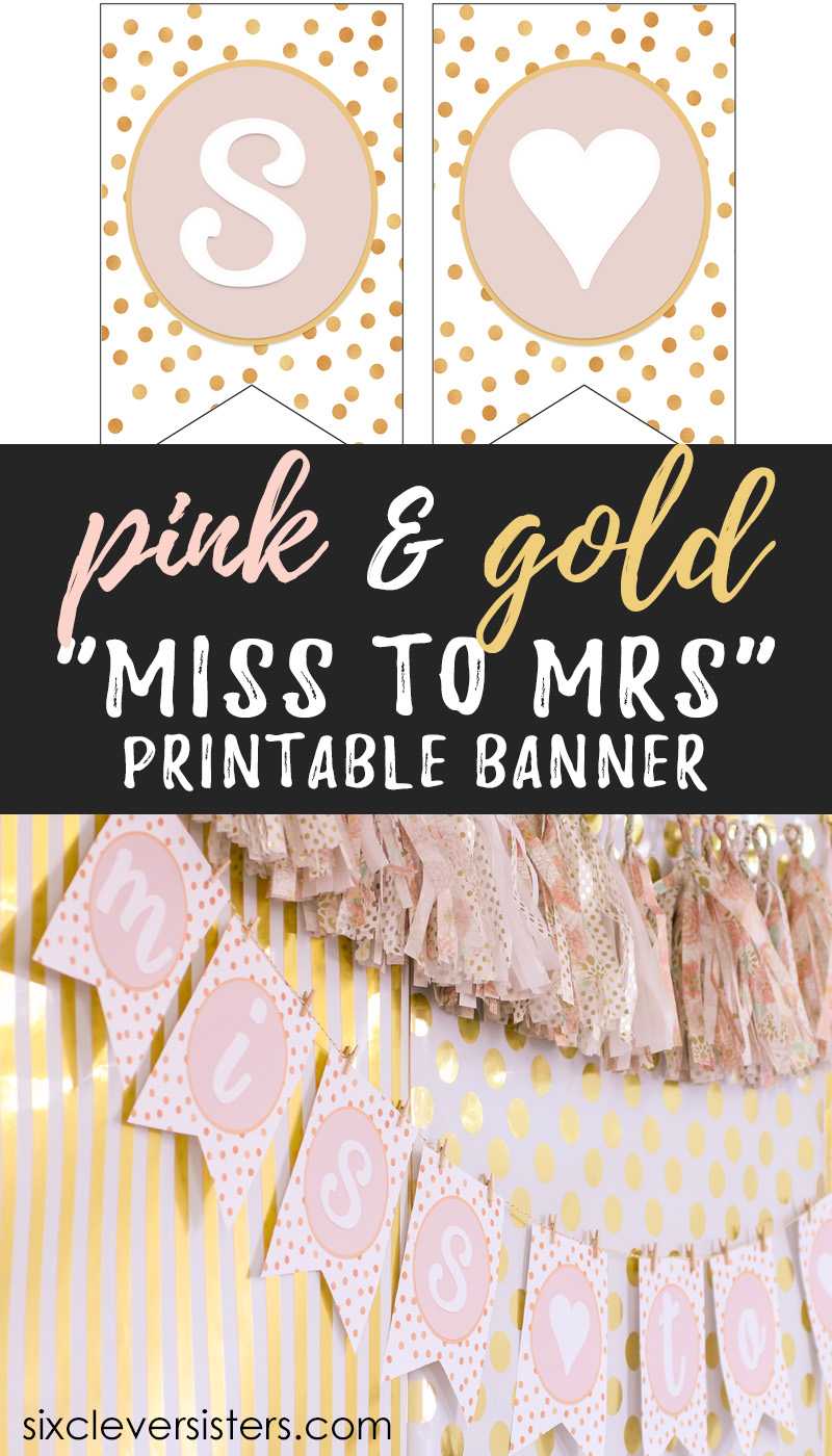 Miss To Mrs Banner - Free Printable - Six Clever Sisters Inside Bridal Shower Banner Template