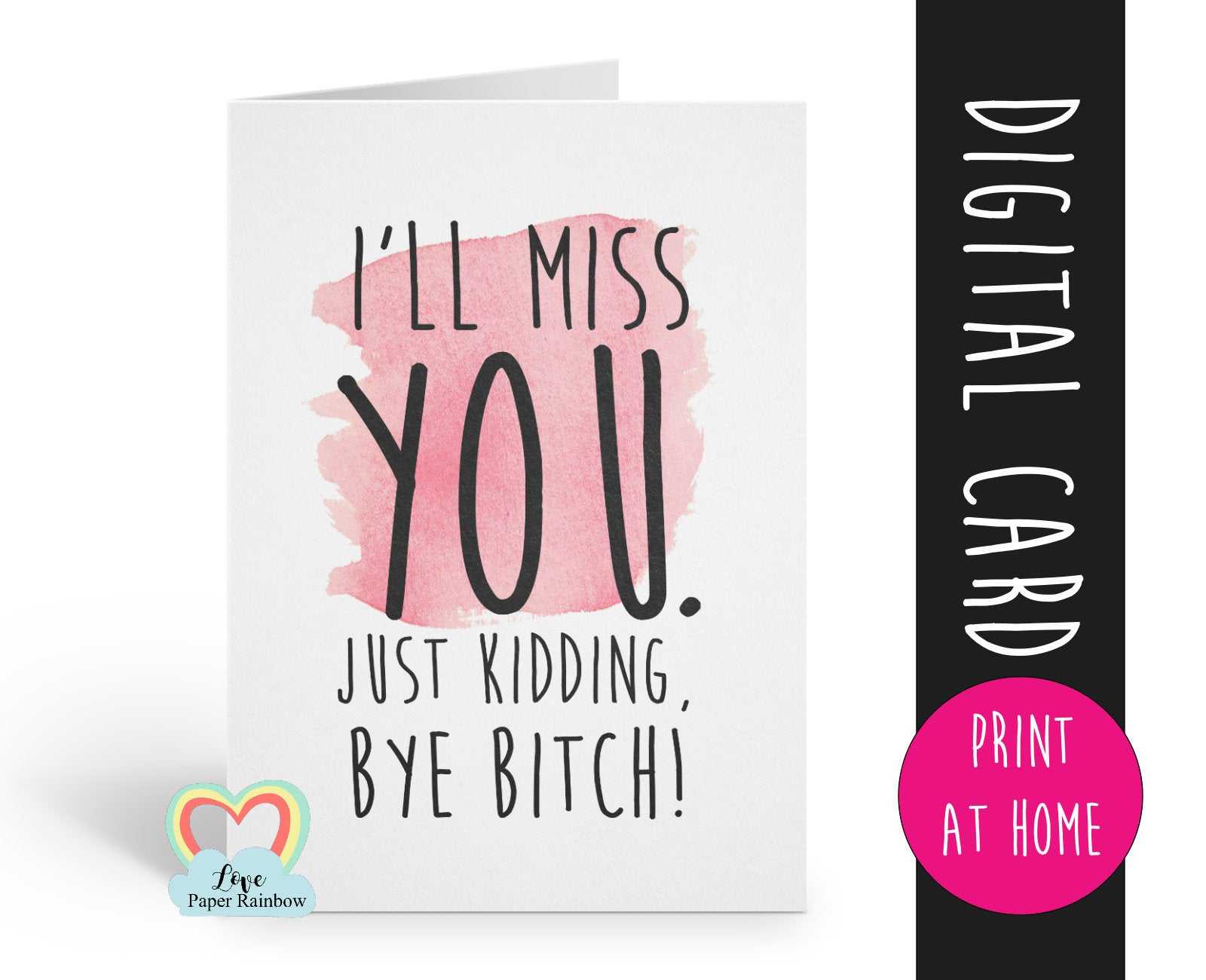 Printable Leaving Card Funny Retirement Card Job Promotion Pertaining To Sorry You Re Leaving Card Template