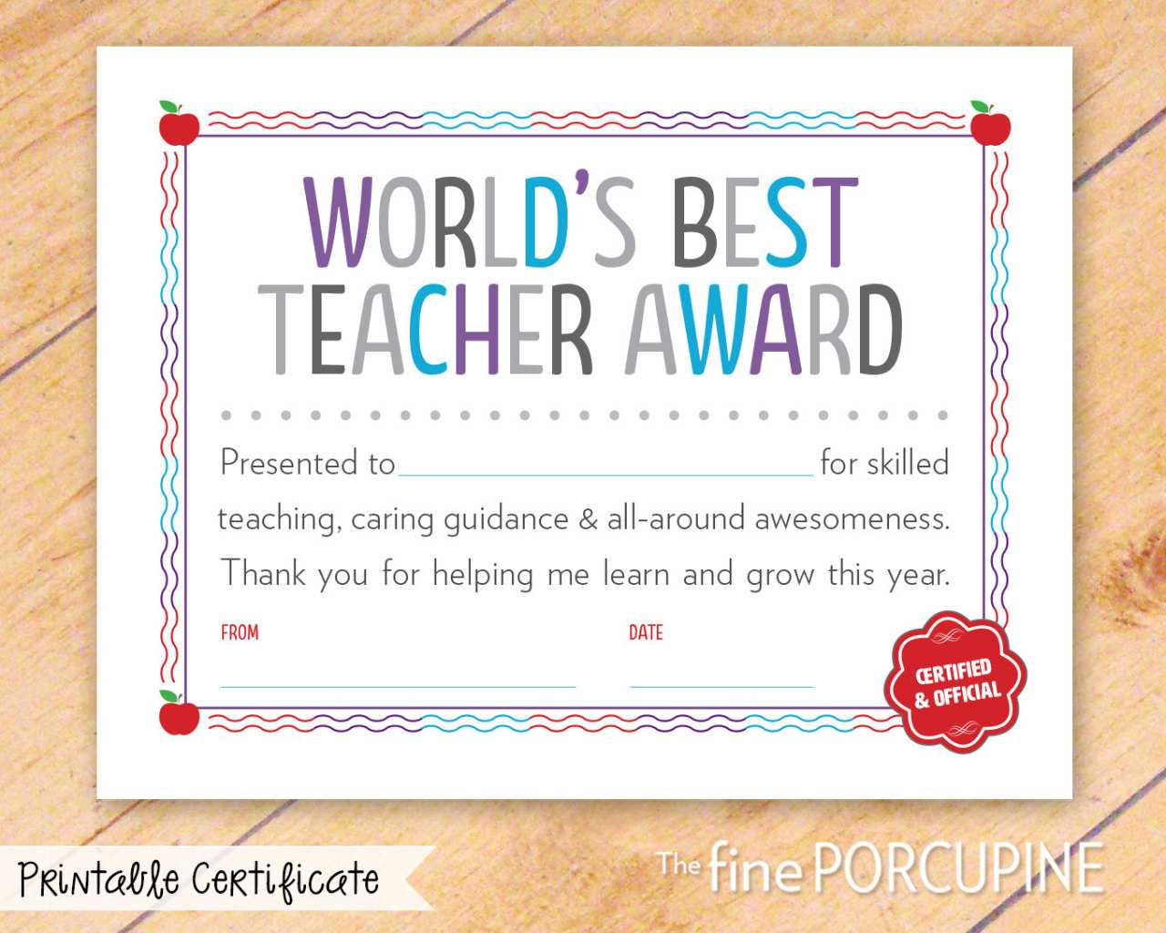 The Fine Porcupine — World's Best Teacher Award, Printable Pertaining To Best Teacher Certificate Templates Free