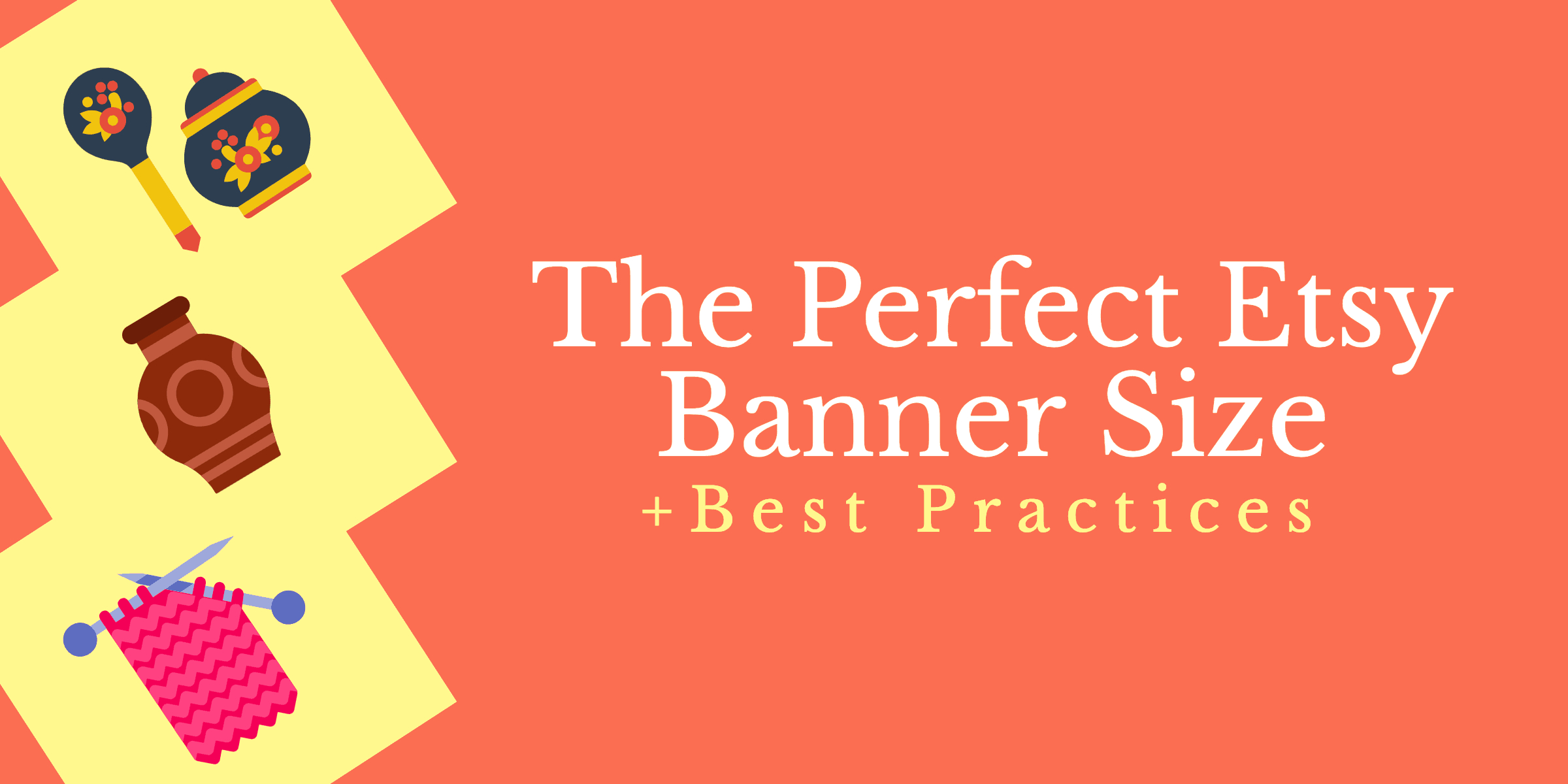 The Perfect Etsy Banner Size & Best Practices Throughout Etsy Banner Template