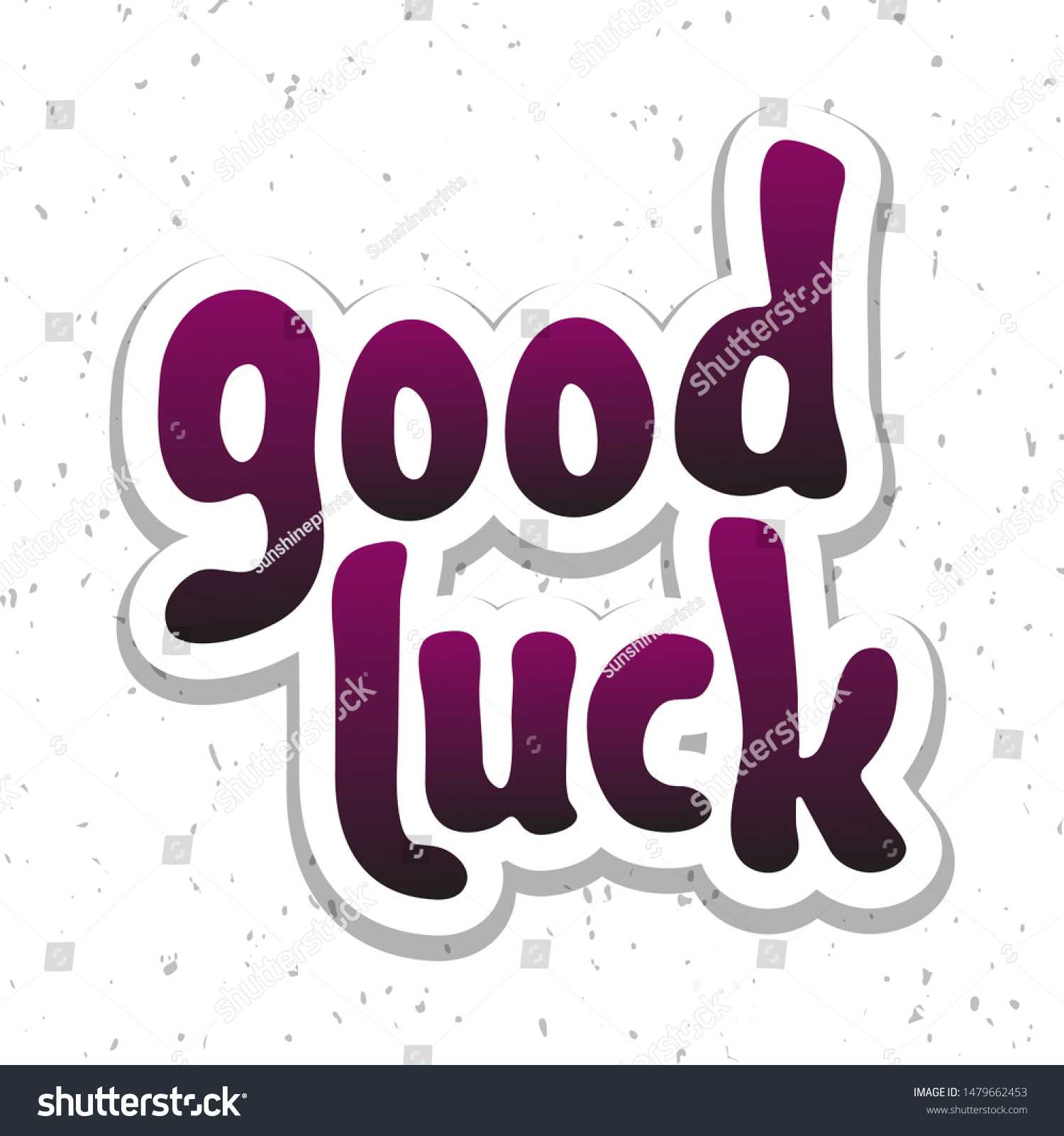 Vector Illustration Good Luck Lettering Quote Stock Vector Regarding Good Luck Banner Template